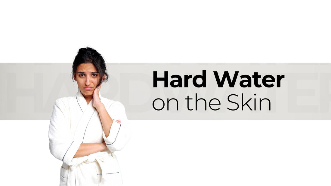 hard water on skin